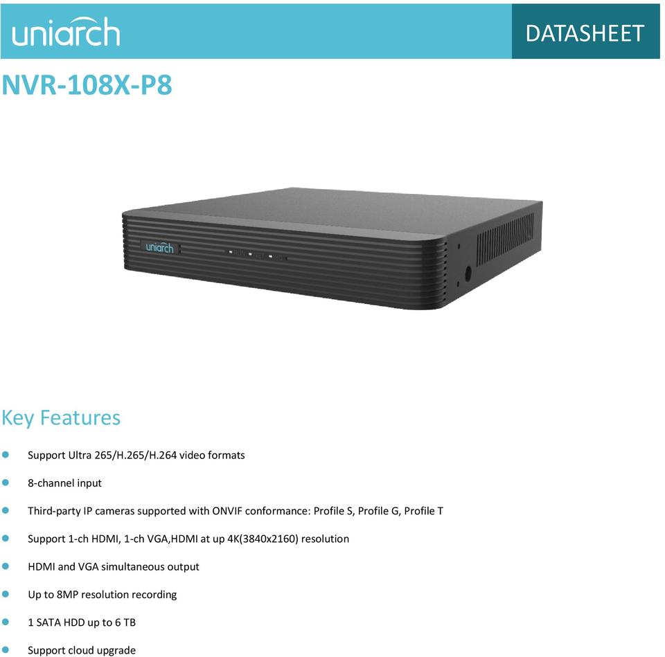 Uniarch NVR-108X-P8 Pro Series 8CH NVR with 3TB HDD 0